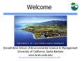 Donald Bren School of Environmental Science PowerPoint PPT Presentation