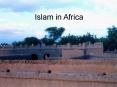 Islam in Africa PowerPoint PPT Presentation