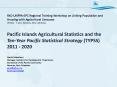 FAO-UNFPA-SPC Regional Training Workshop on Linking Population and Housing with Agricultural Censuses 28 May  PowerPoint PPT Presentation