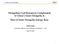 Mongolian Coal Resources Complement to China PowerPoint PPT Presentation