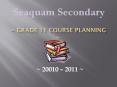 ~ Grade 11 Course Planning ~ PowerPoint PPT Presentation
