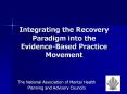 Integrating the Recovery Paradigm into the Evidence-Based Practice Movement PowerPoint PPT Presentation