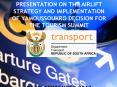 PRESENTATION ON THE AIRLIFT STRATEGY AND IMPLEMENTATION OF YAMOUSSOUKRO DECISION FOR THE TOURISM SUMMIT     DATE: SEPTEMBER 2013 PowerPoint PPT Presentation