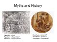 Myths and History PowerPoint PPT Presentation