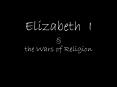 Elizabeth I PowerPoint PPT Presentation