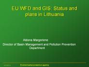 EU WFD and GIS: Status and plans in Lithuania