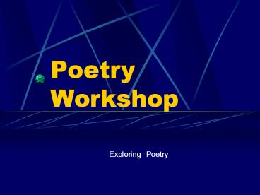 Poetry Workshop