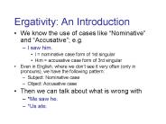 Ergativity: An Introduction