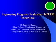 Engineering Programs Evaluation: KFUPM Experience