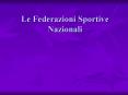 Le Federazioni Sportive Nazionali PowerPoint PPT Presentation