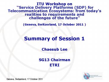 Summary of Session 1