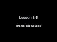 Rhombi and Squares PowerPoint PPT Presentation