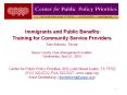 Immigrants and Public Benefits: Training for Community Service Providers San Antonio, Texas  Bexar County Case Management Coalition Wednesday, April 21, 2004                            Center for Public Policy Priorities, PowerPoint PPT Presentation