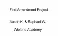 First Amendment Project PowerPoint PPT Presentation