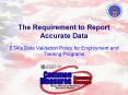 The Requirement to Report Accurate Data PowerPoint PPT Presentation
