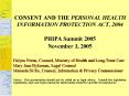 CONSENT AND THE PERSONAL HEALTH INFORMATION PROTECTION ACT, 2004 PowerPoint PPT Presentation
