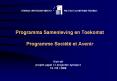 Programma Samenleving en Toekomst Programme Soci PowerPoint PPT Presentation