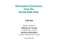 Information Extraction from the World Wide Web PowerPoint PPT Presentation
