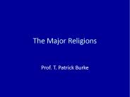 The Major Religions