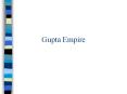 Gupta Empire PowerPoint PPT Presentation