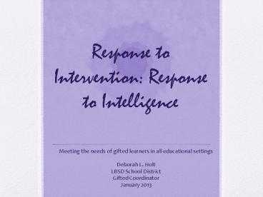 Response to Intervention: Response to Intelligence