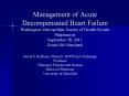 Management of Acute Decompensated Heart Failure Washington Metropolitan Society of Health-System Pharmacists September 28, 2013 Rockville Maryland PowerPoint PPT Presentation
