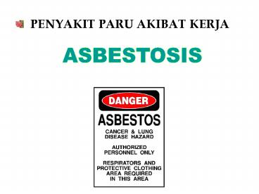 PENYAKIT PARU AKIBAT KERJA