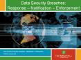 Data Security Breaches: Response  PowerPoint PPT Presentation