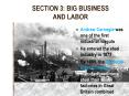 SECTION 3: BIG BUSINESS       AND LABOR PowerPoint PPT Presentation