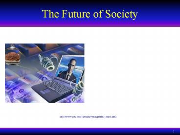 The Future of Society