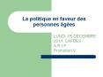 La politique en faveur des personnes  PowerPoint PPT Presentation