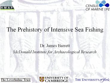 The Prehistory of Intensive Sea Fishing
