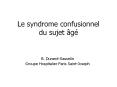 Le syndrome confusionnel du sujet  PowerPoint PPT Presentation