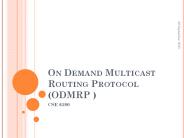 On Demand Multicast Routing Protocol (ODMRP )
