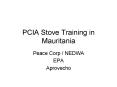 PCIA Stove Training in Mauritania PowerPoint PPT Presentation