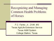 Recognizing and Managing Common Health Problems of Horses