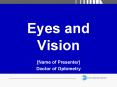 Eyes and Vision PowerPoint PPT Presentation