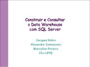Construir e Consultar o Data Warehouse com SQL Server