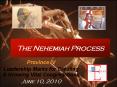 The Nehemiah Process PowerPoint PPT Presentation