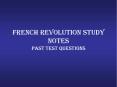 French Revolution Study Notes PowerPoint PPT Presentation