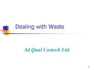 Dealing with Waste