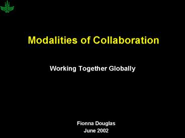 Modalities of Collaboration
