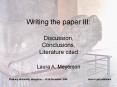 Writing the paper III: Discussion, Conclusions, Literature cited PowerPoint PPT Presentation
