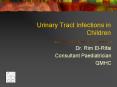 Urinary Tract Infections in Children PowerPoint PPT Presentation