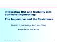 Integrating HCI and Usability into Software Engineering: The Imperative and the Resistance PowerPoint PPT Presentation