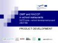 GMP and HACCP in school restaurants SGT PowerPoint PPT Presentation