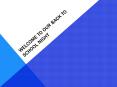 WELCOME TO OUR BACK TO SCHOOL NIGHT PowerPoint PPT Presentation