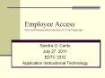 Employee Access Personal Financial Information at Your Fingertips PowerPoint PPT Presentation