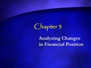 Analyzing Changes in Financial Position
