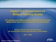 Impact of Encroachment on Military Training Quality A Framework and Methodology for Establishing Degraded Military Skills Due to Encroachment of Training Ranges  National Defense Industrial Association 30th Environmental and Energy Symposium and PowerPoint PPT Presentation